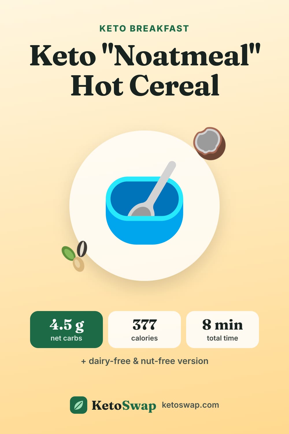Keto "Noatmeal" Hot Cereal — pin image